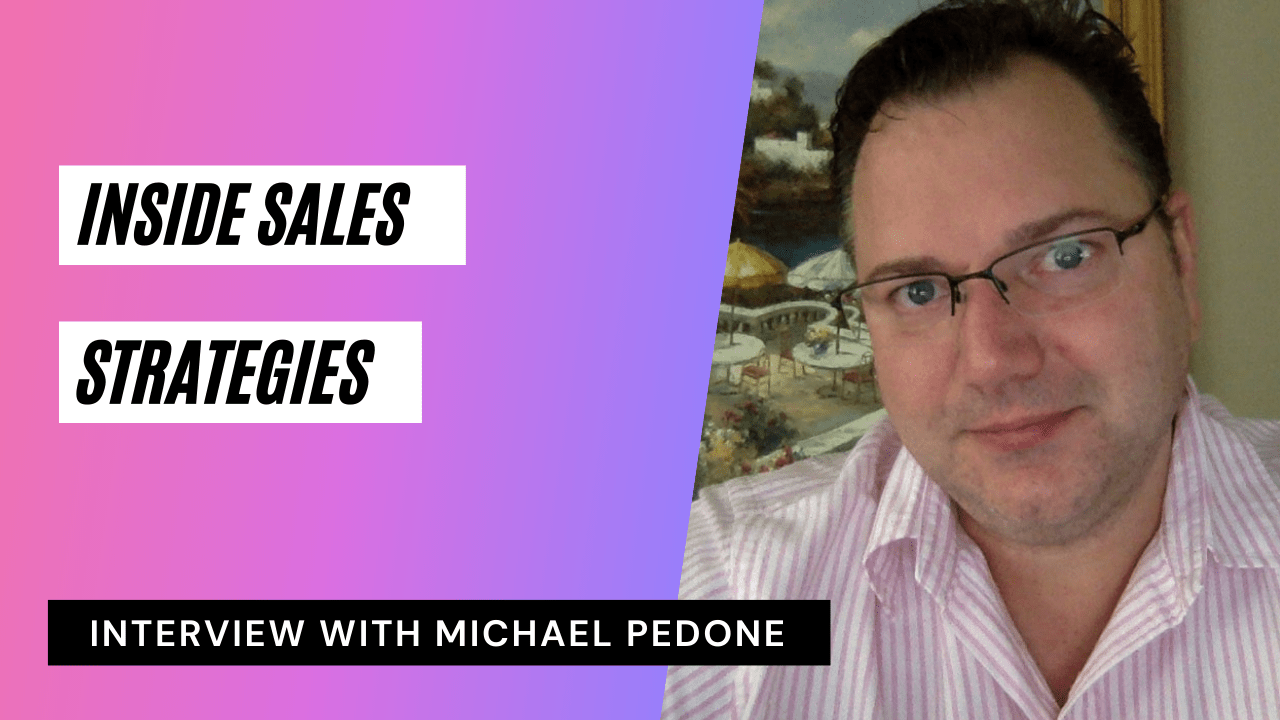 inside sales strategy michael pedone salesbuzz